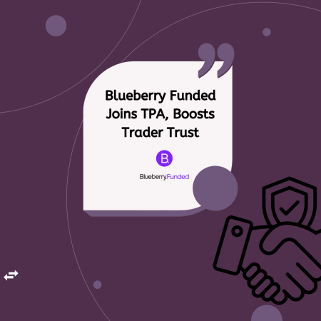 Blueberry Funded Joins TPA, Boosts Trader Trust