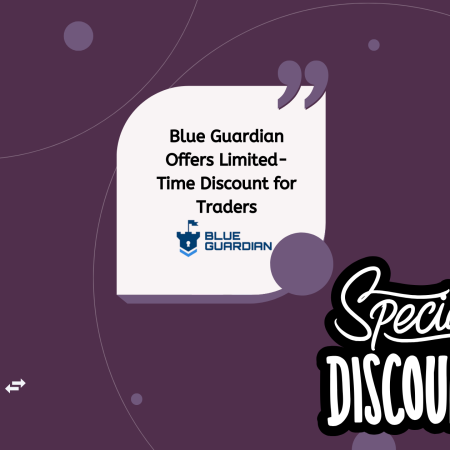 Blue Guardian Offers Limited-Time Discount for Traders