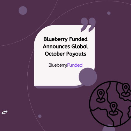 Blueberry Funded Announces Global October Payouts