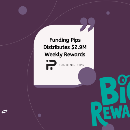 Funding Pips Distributes $2.9M Weekly Rewards
