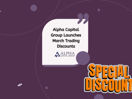 Alpha Capital Group Launches March Trading Discounts