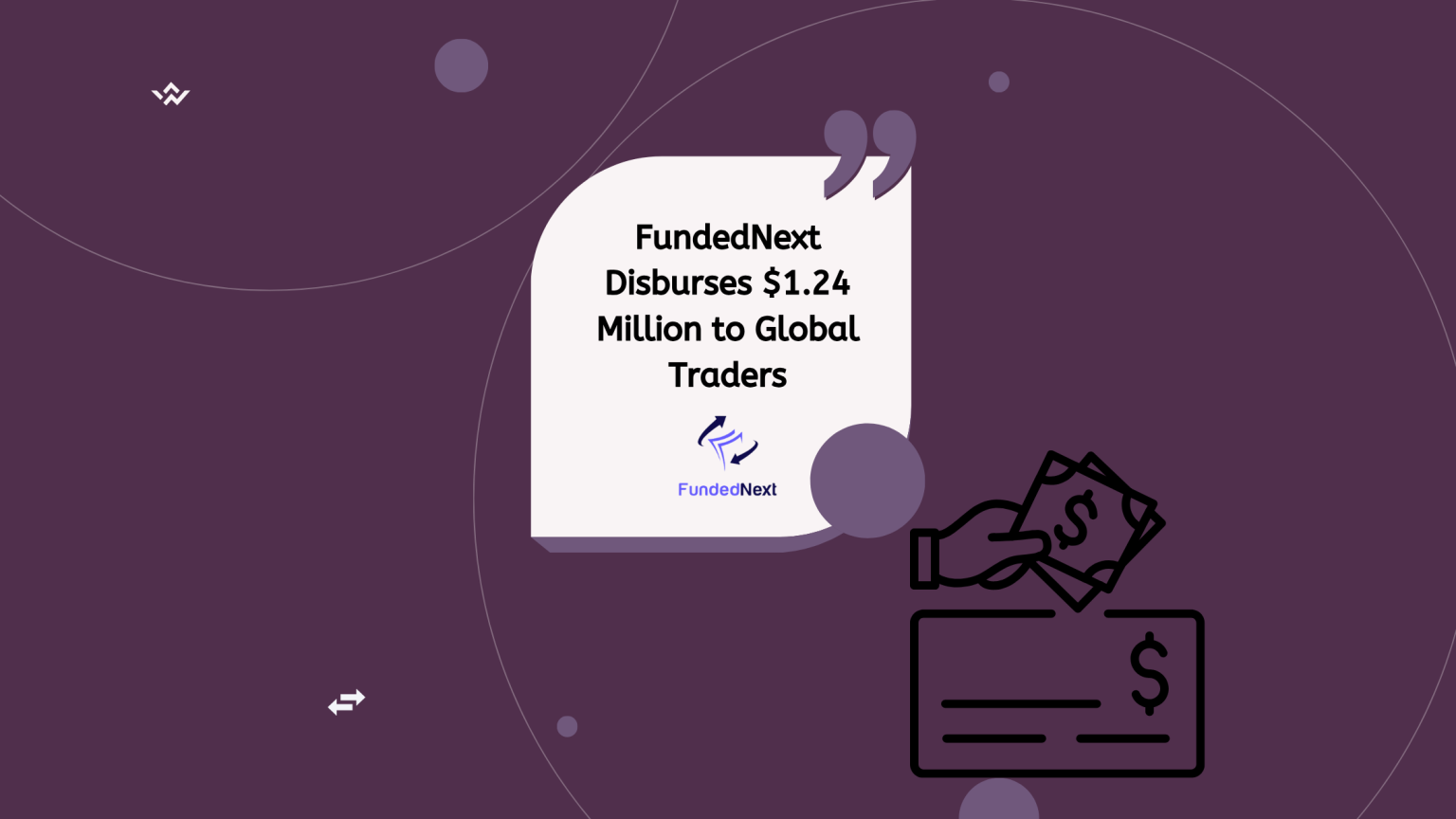 FundedNext Disburses $1.24 Million