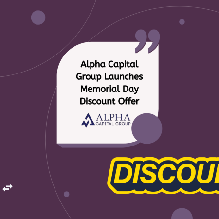 Alpha Capital Group Launches Memorial Day Discount Offer