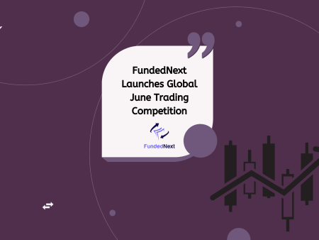 FundedNext Launches Global June Trading Competition