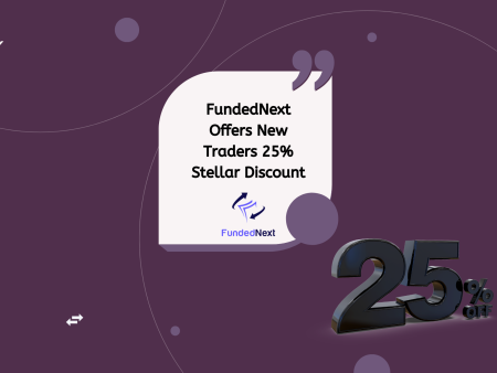 FundedNext Offers New Traders 25% Stellar Discount