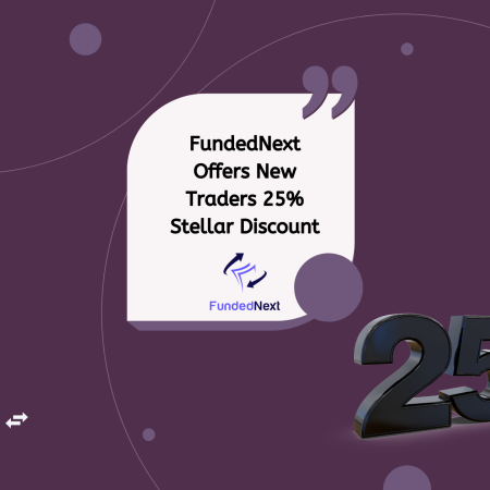 FundedNext Offers New Traders 25% Stellar Discount