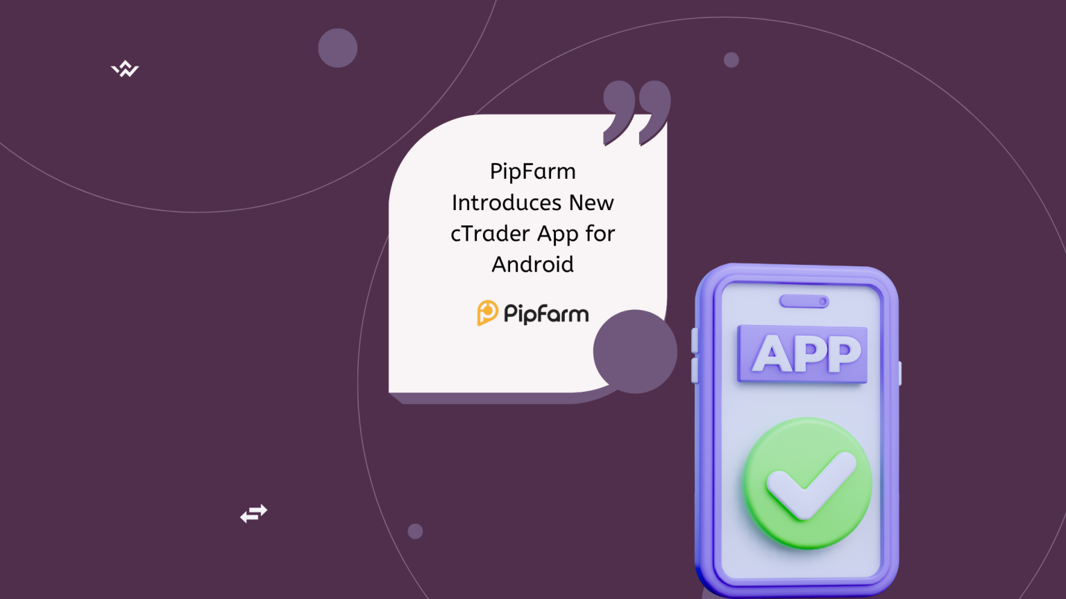 PipFarm cTrader App Android