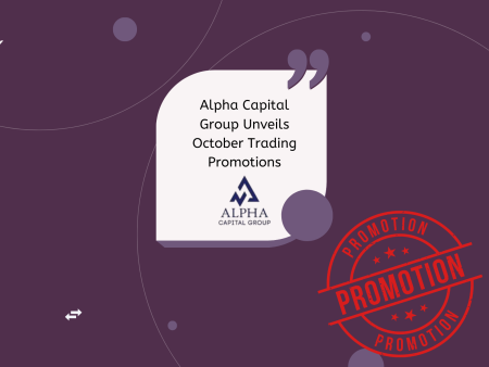 Alpha Capital Group Unveils October Trading Promotions